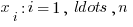 x_i: i=1,\ldots,n